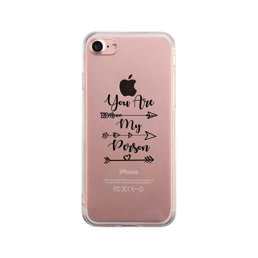 You Are My Person - Clear Phone Case