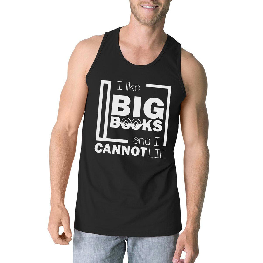 I Like Big Books Cannot Lie Mens Black Tank Top