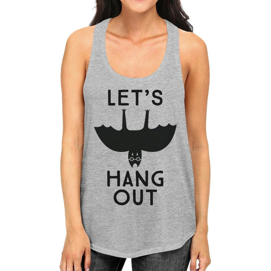 Let's Hang Out Bat Womens Grey Tank Top