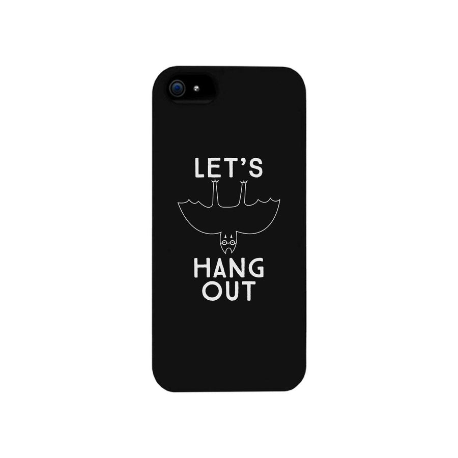 Let's Hang Out Bat Black Phone Case