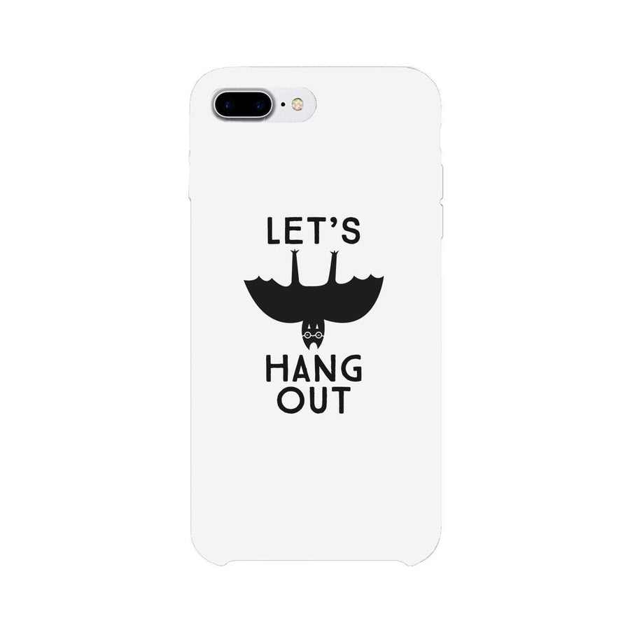 Let's Hang Out Bat White Phone Case