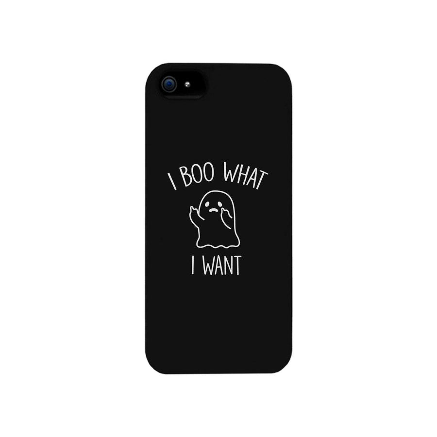 I Boo What I Want Ghost Black Phone Case