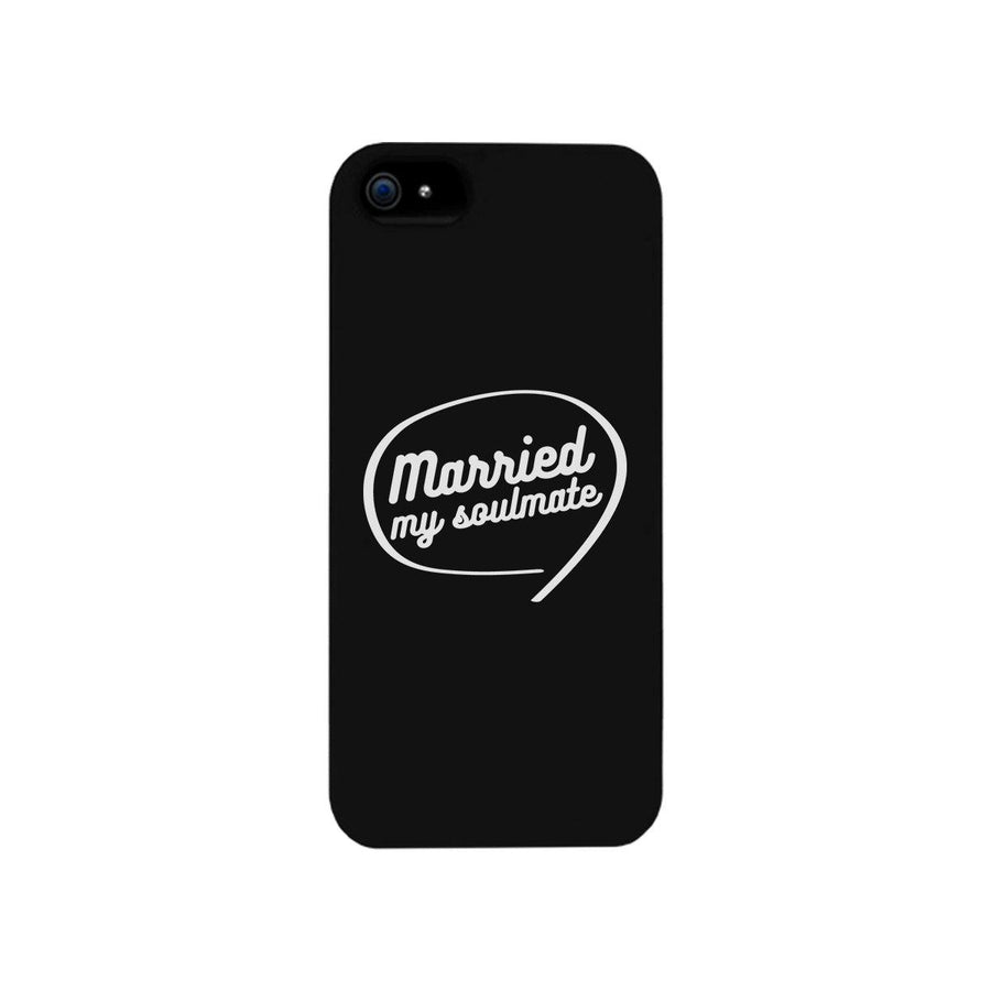 Married My Soulmate Black Phone Case