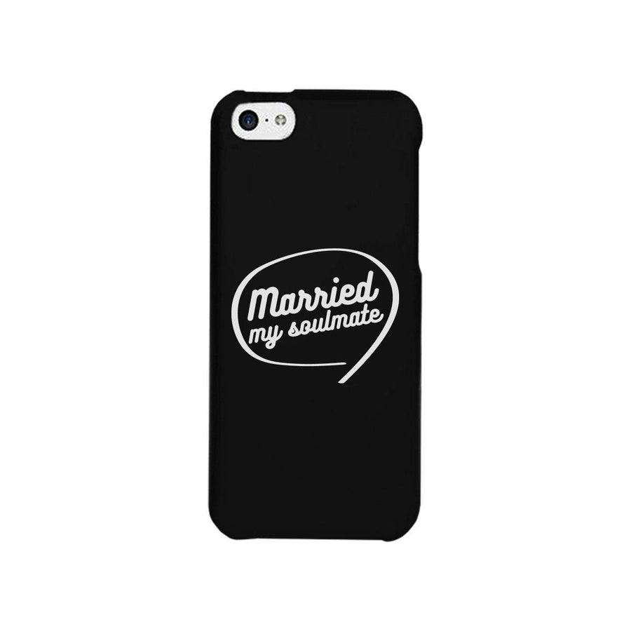 Married My Soulmate Black Phone Case