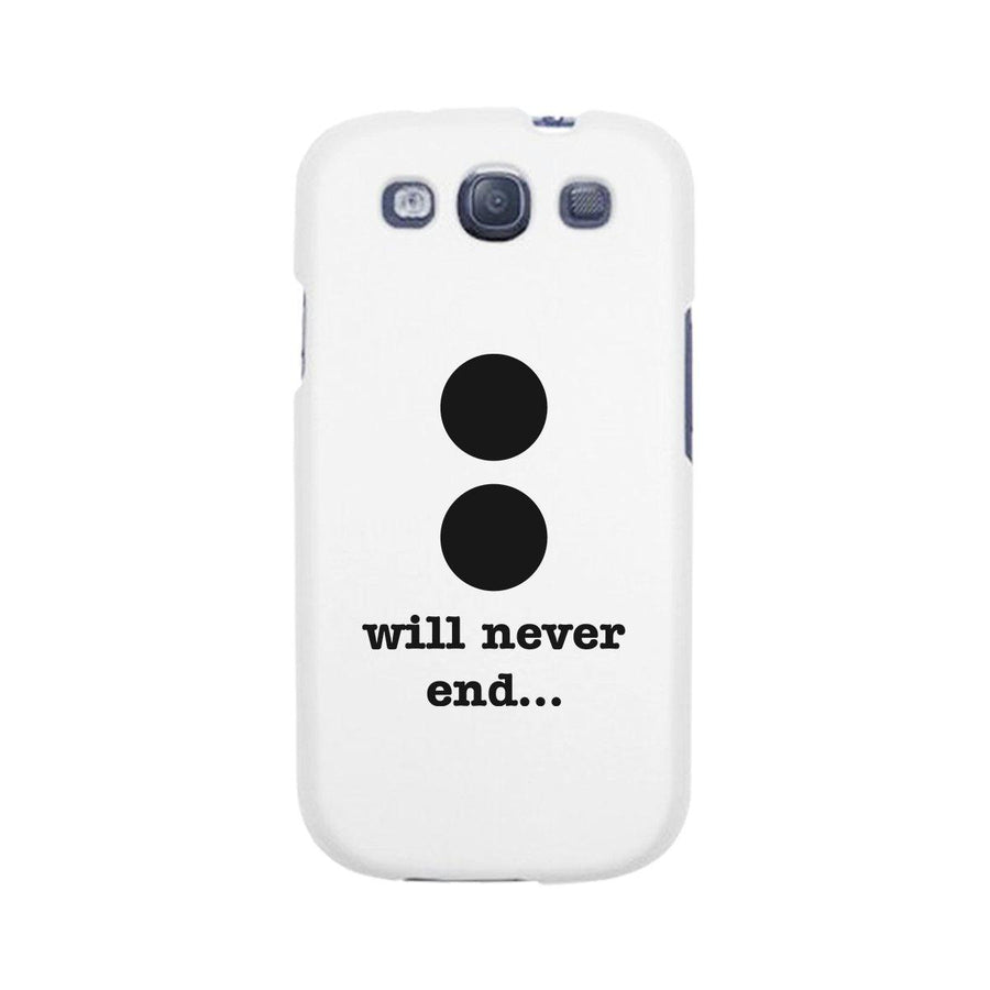 Will Never End-Right White Phone Case