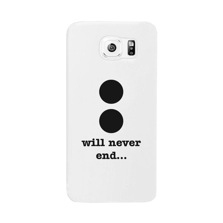 Will Never End-Right White Phone Case