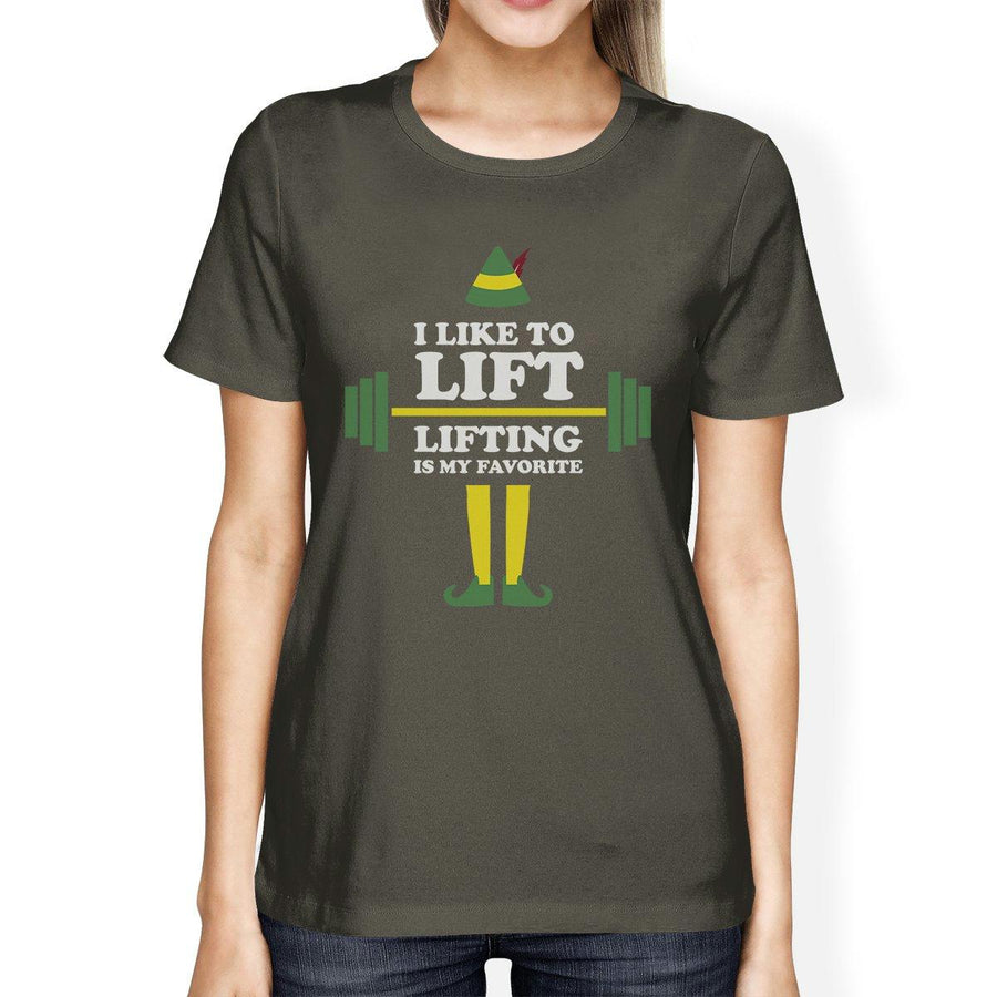 I Like To Lift Lifting Is My Favorite Womens Dark Grey Shirt