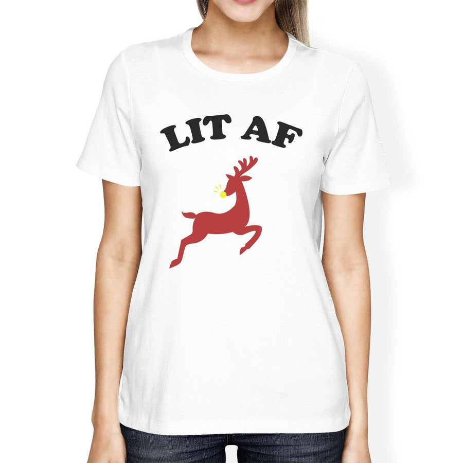 Lit Af Womens White Shirt