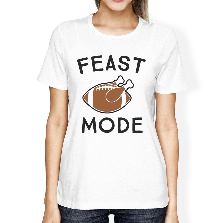 Feast Mode Womens White Shirt