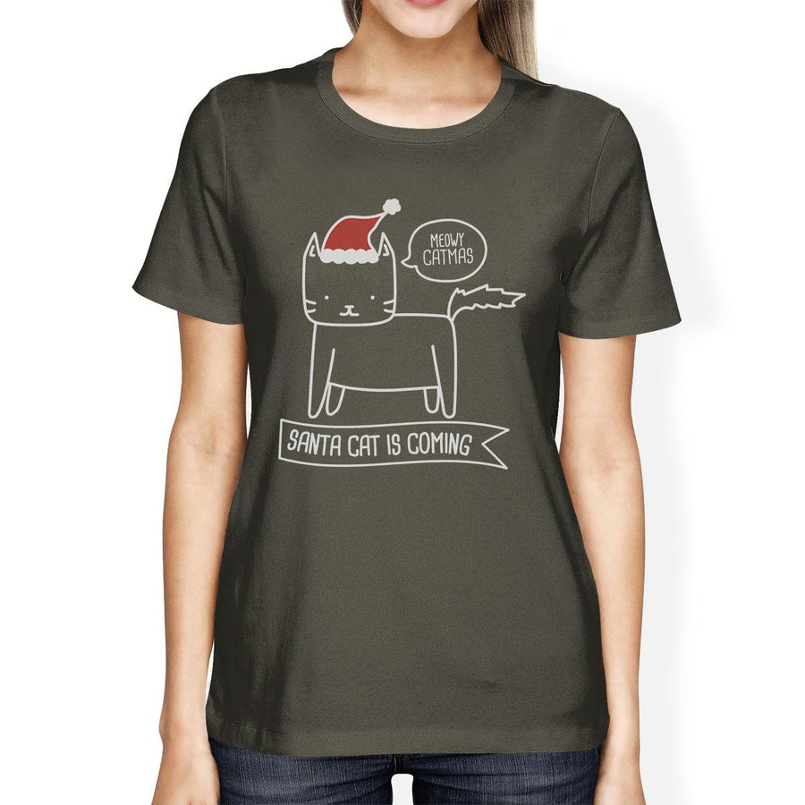 Meowy Catmas Santa Cat Is Coming Womens Dark Grey Shirt