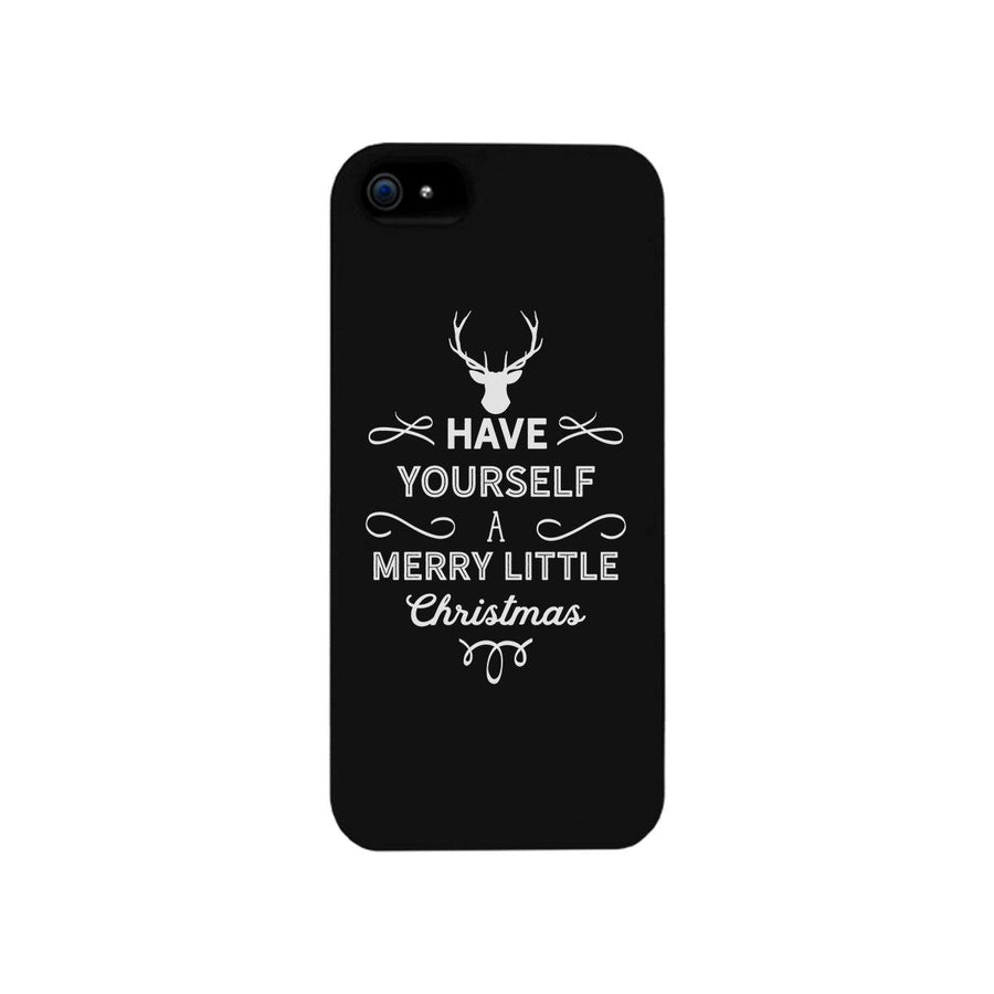 Have Yourself A Merry Little Christmas Black Phone Case