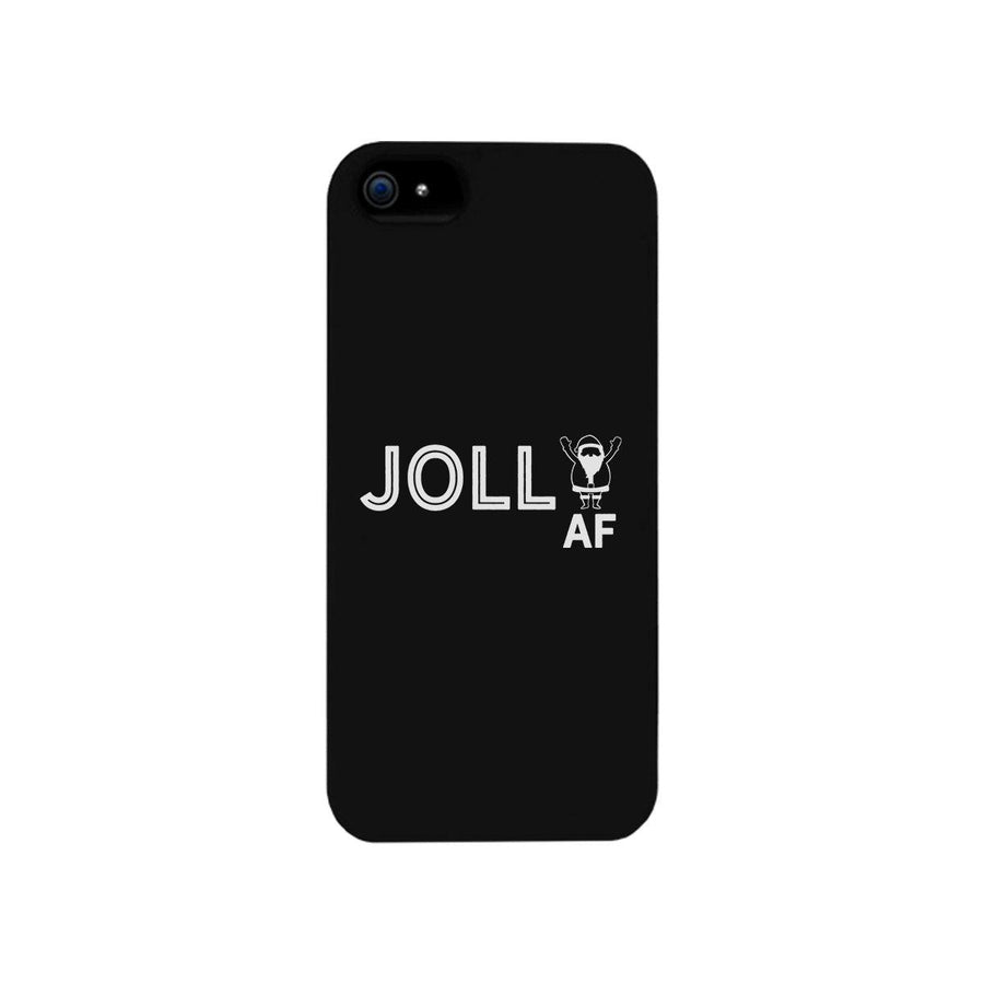 Jolly Af Black Phone Case