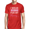 I Wear Pink For My Mommy Mens Shirt