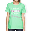 I Wear Pink For My Mommy Womens Shirt