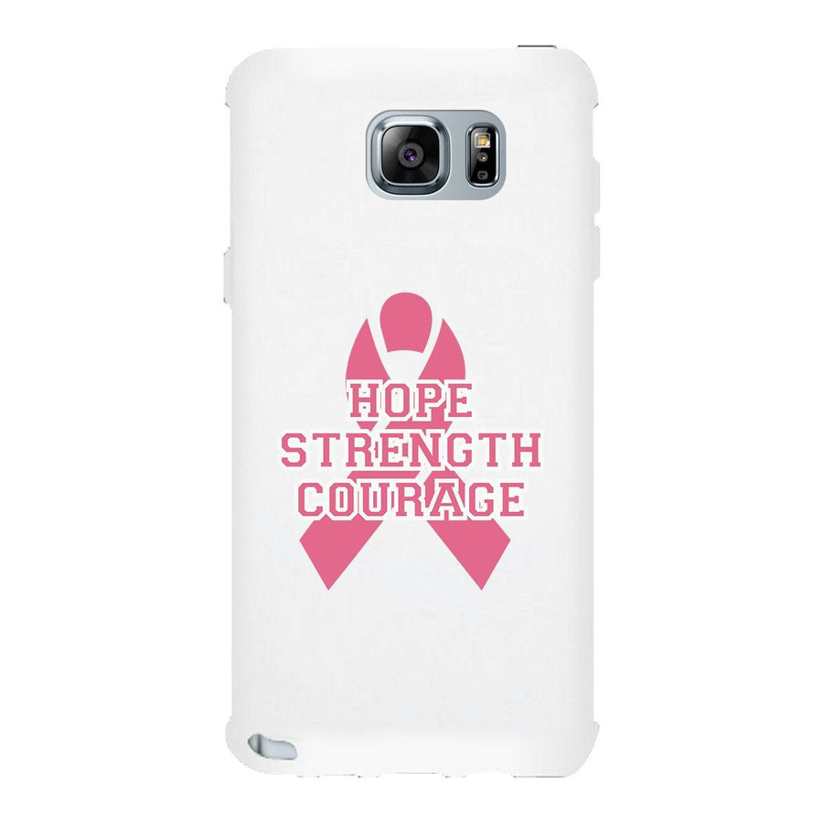 Hope Strength Courage White Phone Case