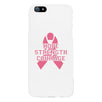 Hope Strength Courage White Phone Case