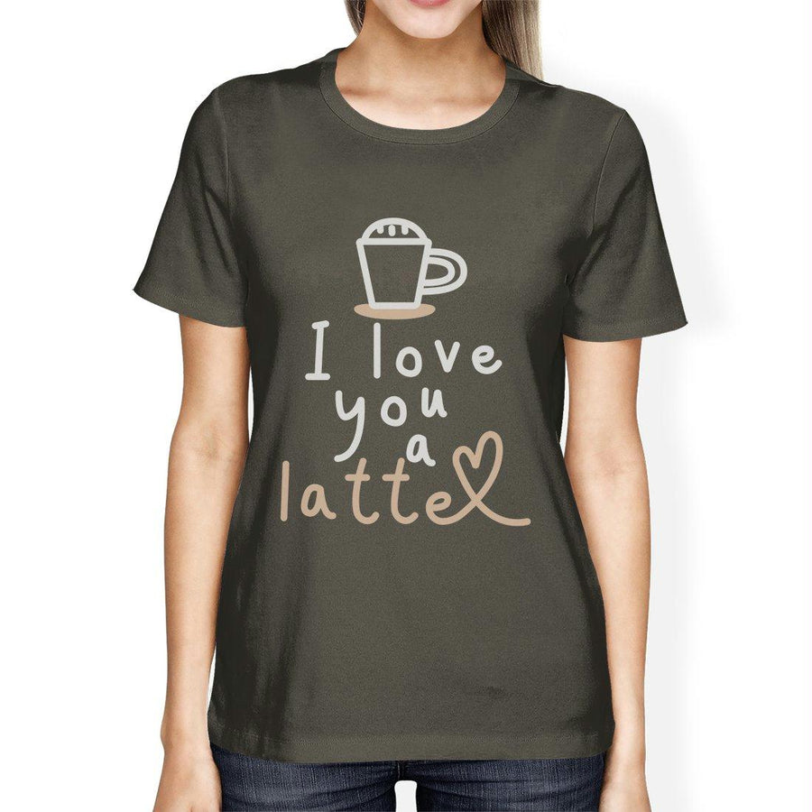 Love A Latte Womens Cotton Made Round Neck Coffee Lovers T-Shirt