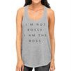 I'm Not Bossy Womens Funny Saying Racerback Tank Top Gift For Her