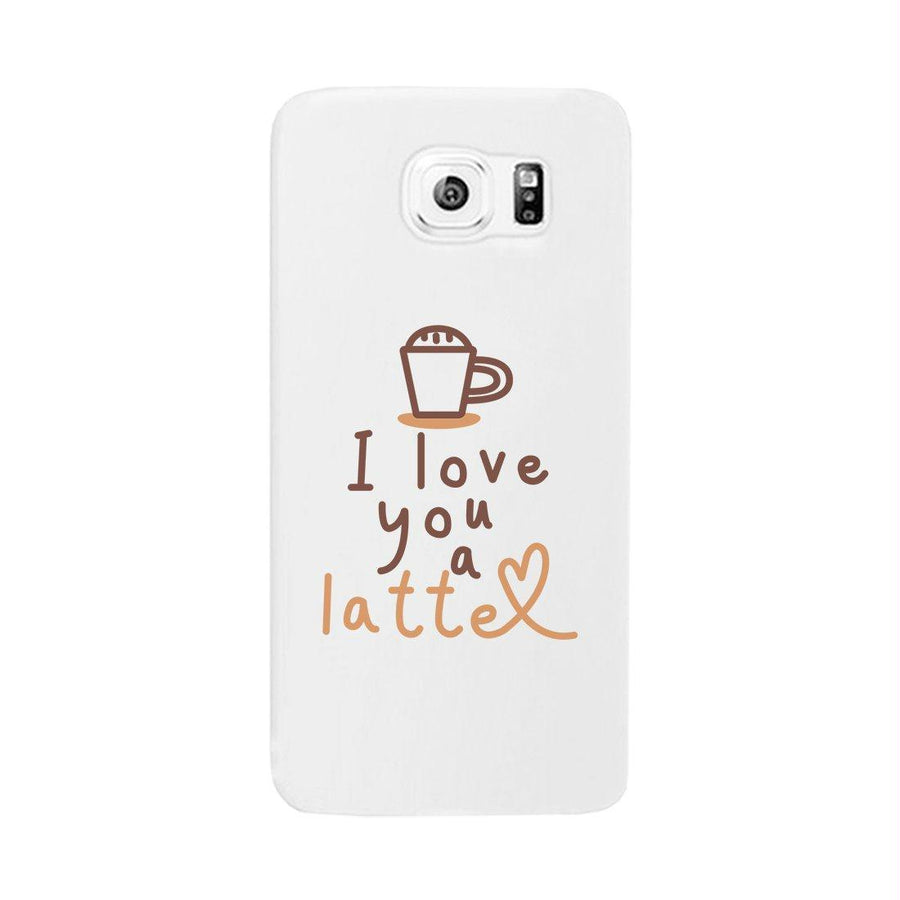 Love A Latte Phone Case Slim Fit Cute Coffee Lover Best Friend Gift