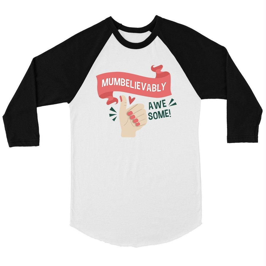 Mumbelievably Awesome Womens Baseball Tee