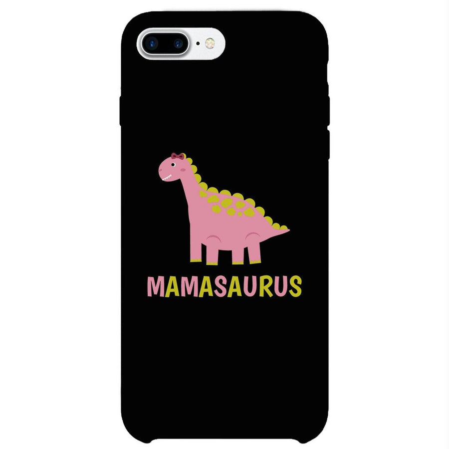 Mamasaurus Dino Phone Case Funny Mothers Day Gift For Her Unique