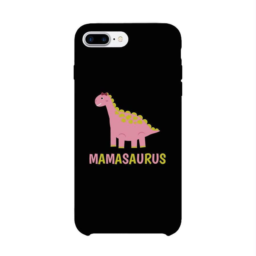 Mamasaurus Dino Phone Case Funny Mothers Day Gift For Her Unique