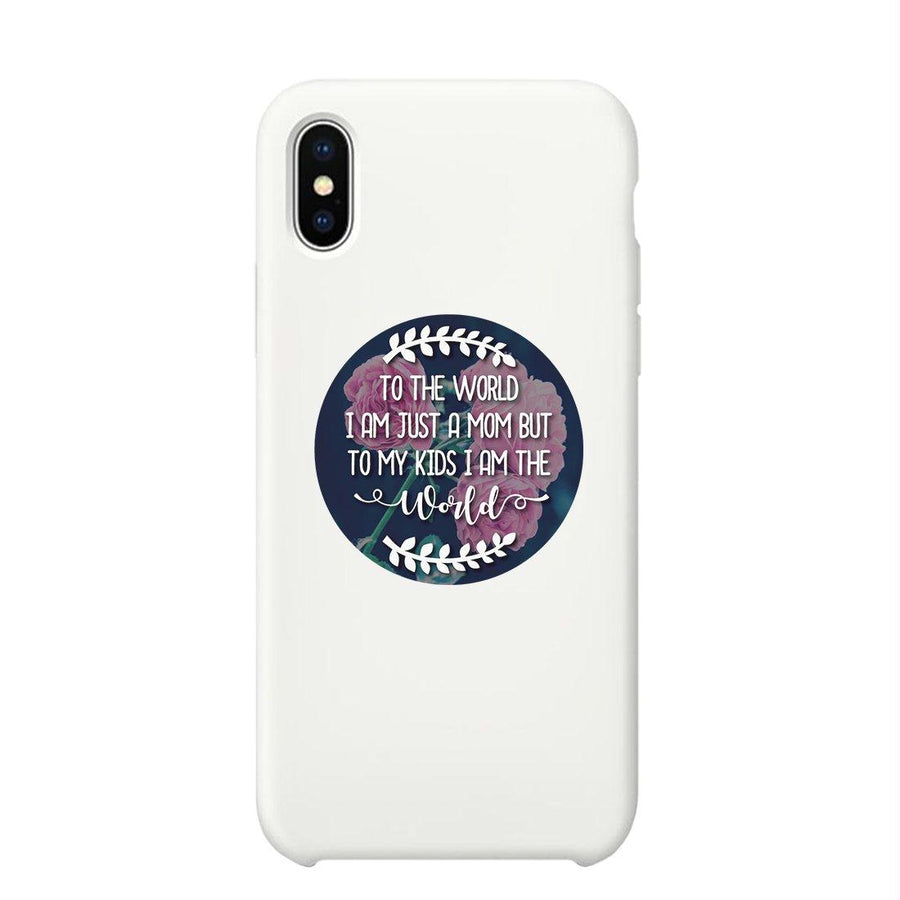 Just A Mom The World Phone Case Unique Mothers Day Gift For Moms