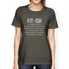 Fit-ish Womens Funny Workout Shirt Gift For Workout Lovers T-Shirt