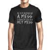 Hot Mess Mens Funny Workout Shirt Gift For Workout Lovers T-Shirt