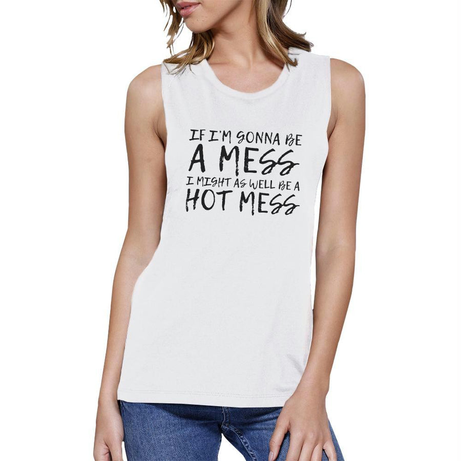 Hot Mess Womens Funny Work Out Muscle Tank Top Muscle Shirt For Gym