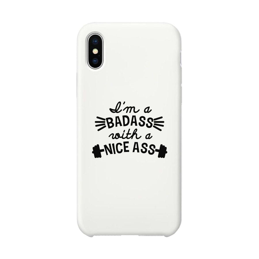 Bad Nice Ass Phone Case Funny Workout Gift Phone Case