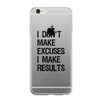 Excuses Results Clear Case Funny Gym Gift Phone Case Slim Fit Cover