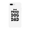 Proud Dog Dad Case