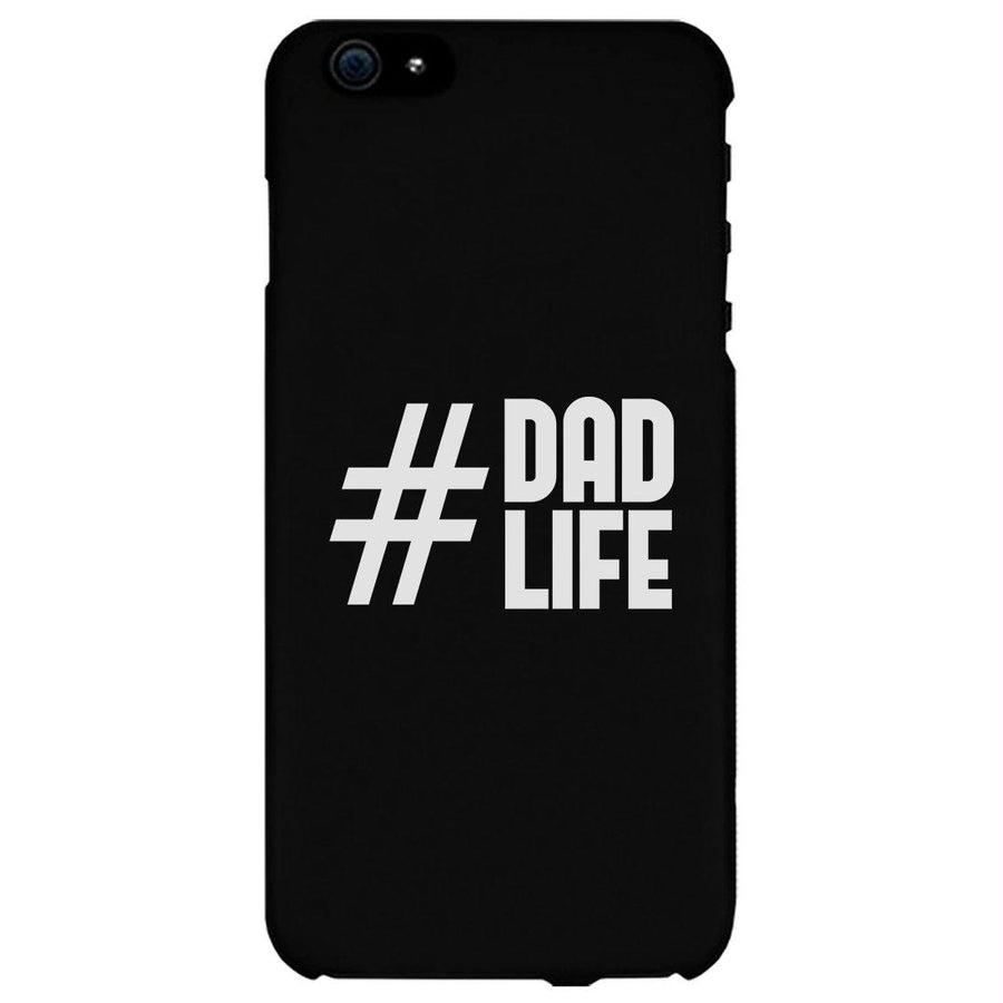 Hashtag Dad Life Case