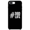 Hashtag Dad Life Case