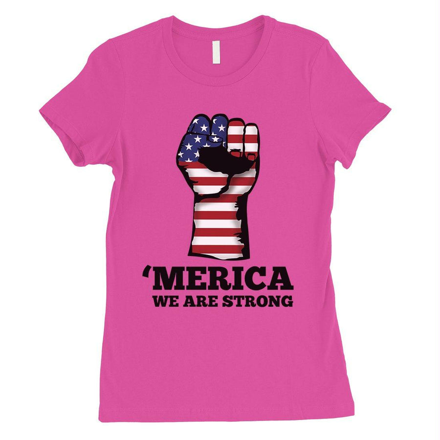 Merica Strong Womens Cute Graphic T-Shirt Funny 4th of July Outfit