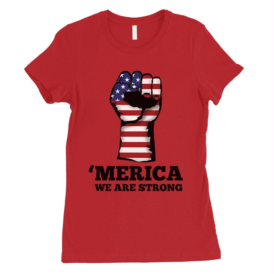 Merica Strong Womens Cute Graphic T-Shirt Funny 4th of July Outfit