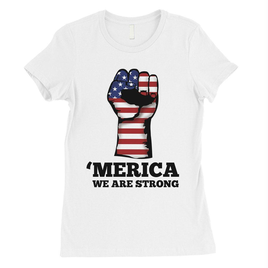 Merica Strong Womens Cute Graphic T-Shirt Funny 4th of July Outfit