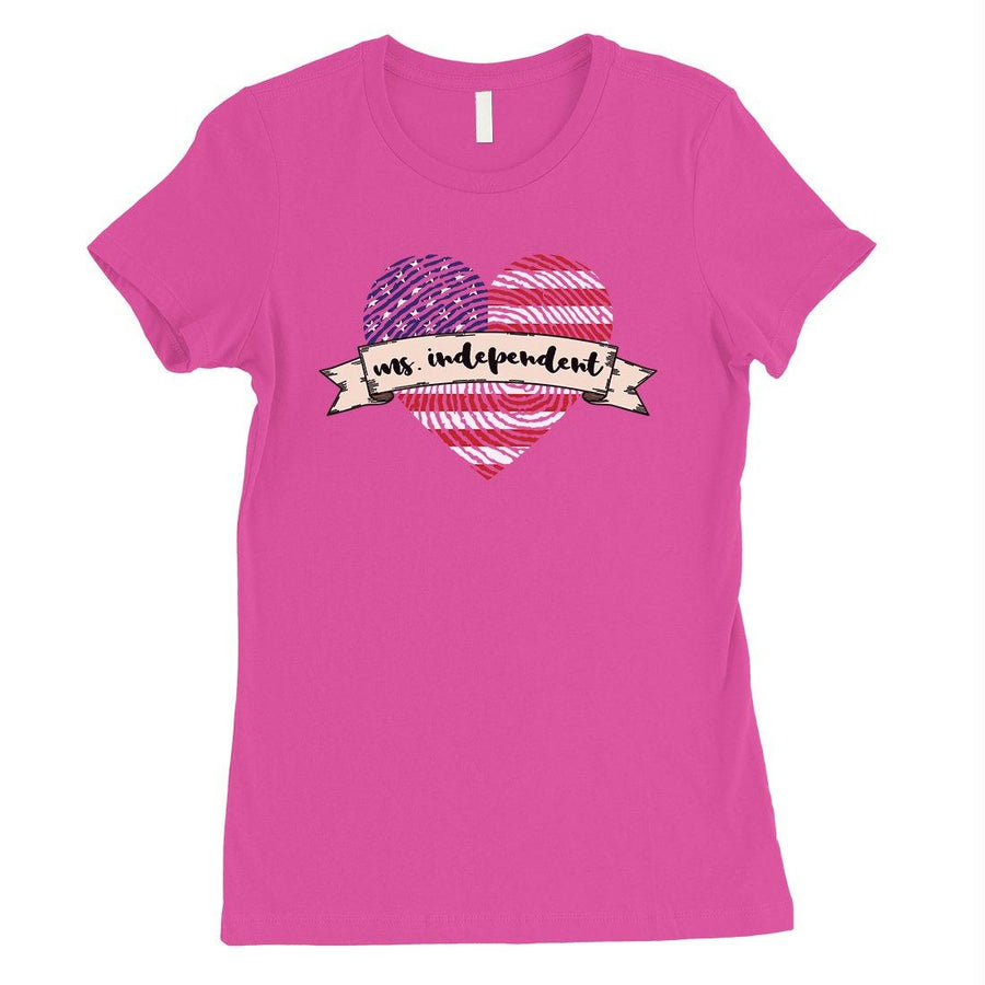 Ms Independent T-Shirt Womens Short Sleeve Round Neck July 4th Tee