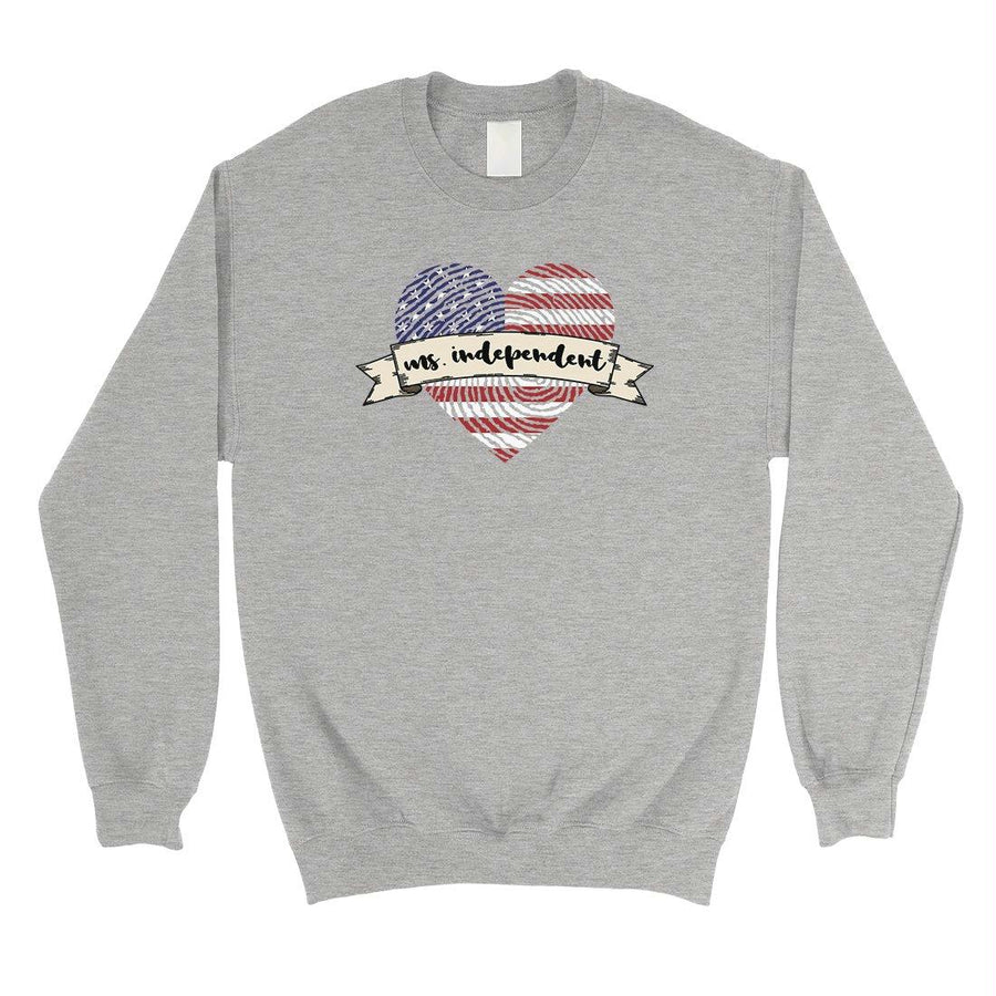 Ms Independent Sweatshirt Crewneck Unisex Army Wife Sweatshirt Gift