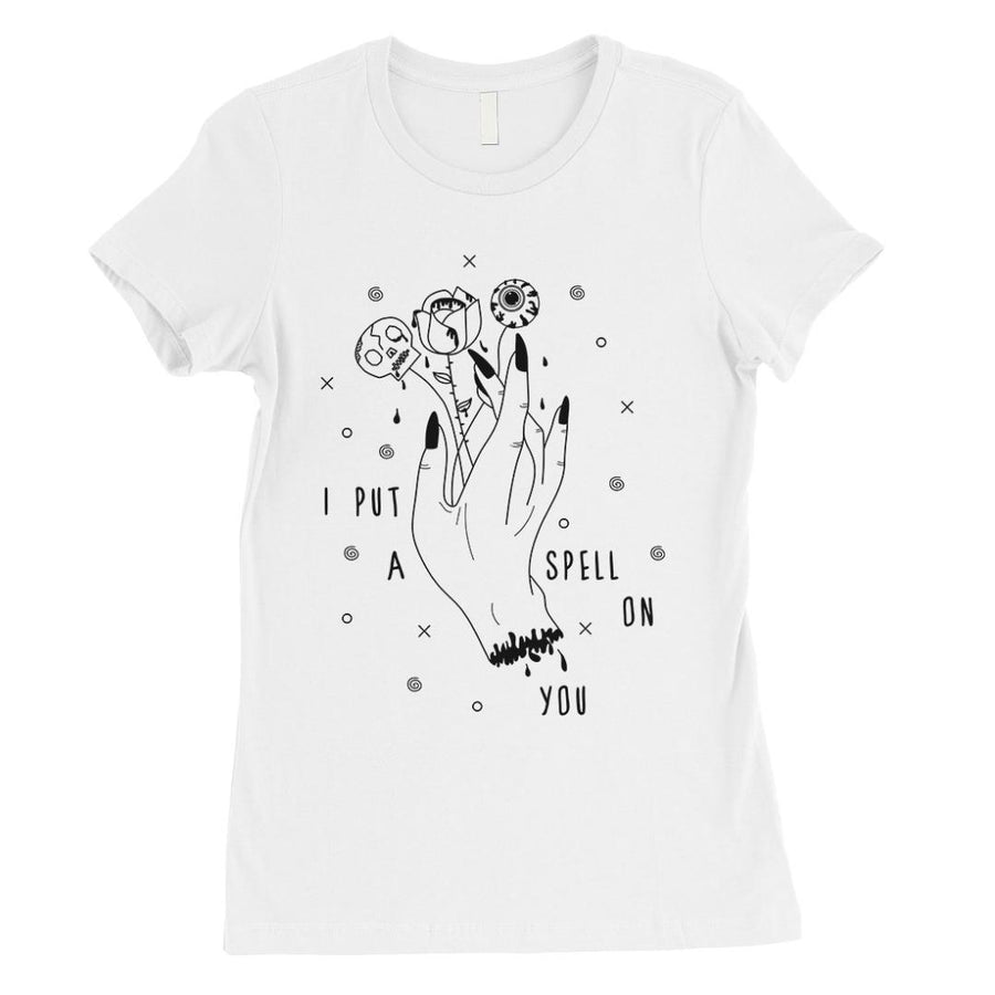 I Put A Spell On You Womens T-Shirt