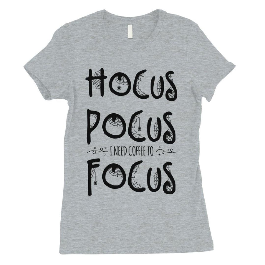 Hocus Pocus Focus Womens T-Shirt