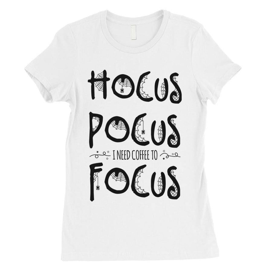 Hocus Pocus Focus Womens T-Shirt