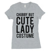 Chubby But Cute Lady Costume Womens T-Shirt