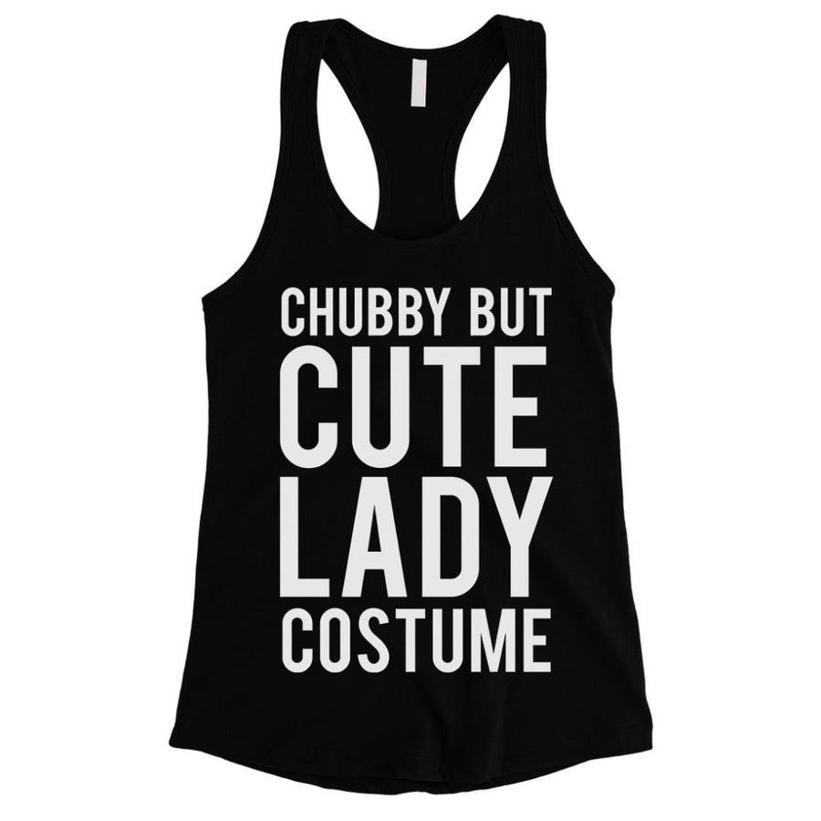 Chubby But Cute Lady Costume Womens Tank Top