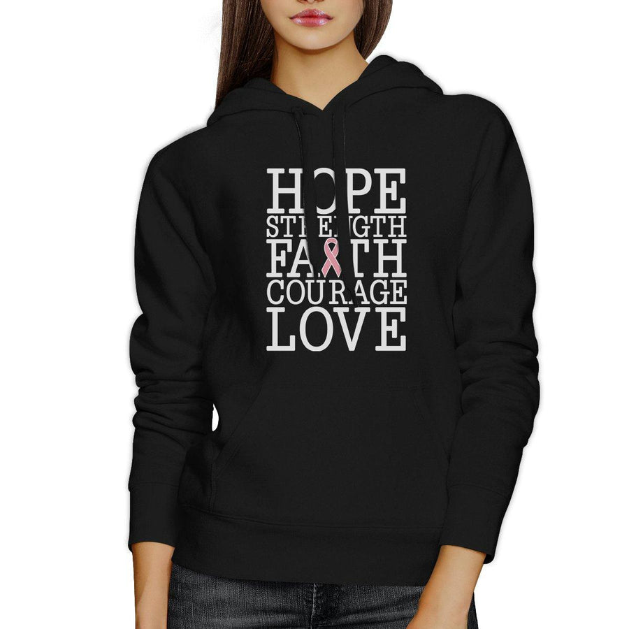 Hope Strength Faith Courage Love Breast Cancer Black Hoodie