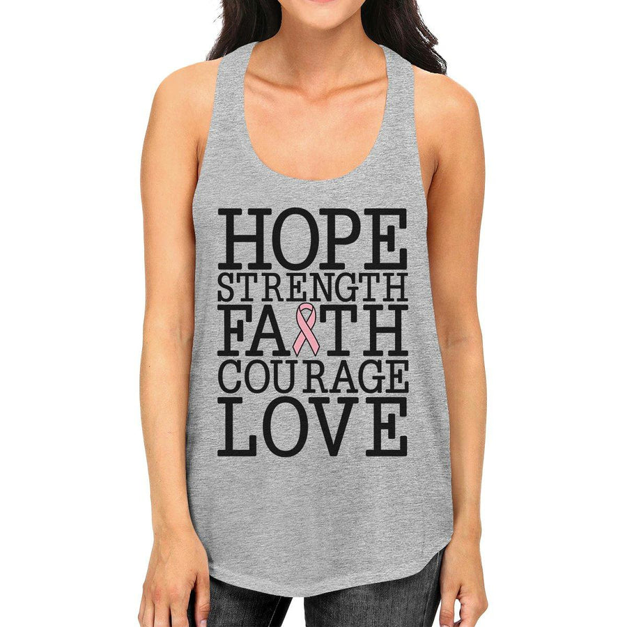 Hope Strength Faith Courage Love Breast Cancer Womens Grey Tank Top