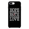 Hope Strength Faith Courage Love Breast Cancer Black Phone Case