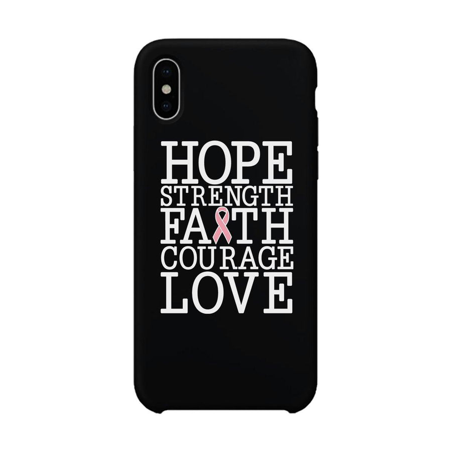 Hope Strength Faith Courage Love Breast Cancer Black Phone Case